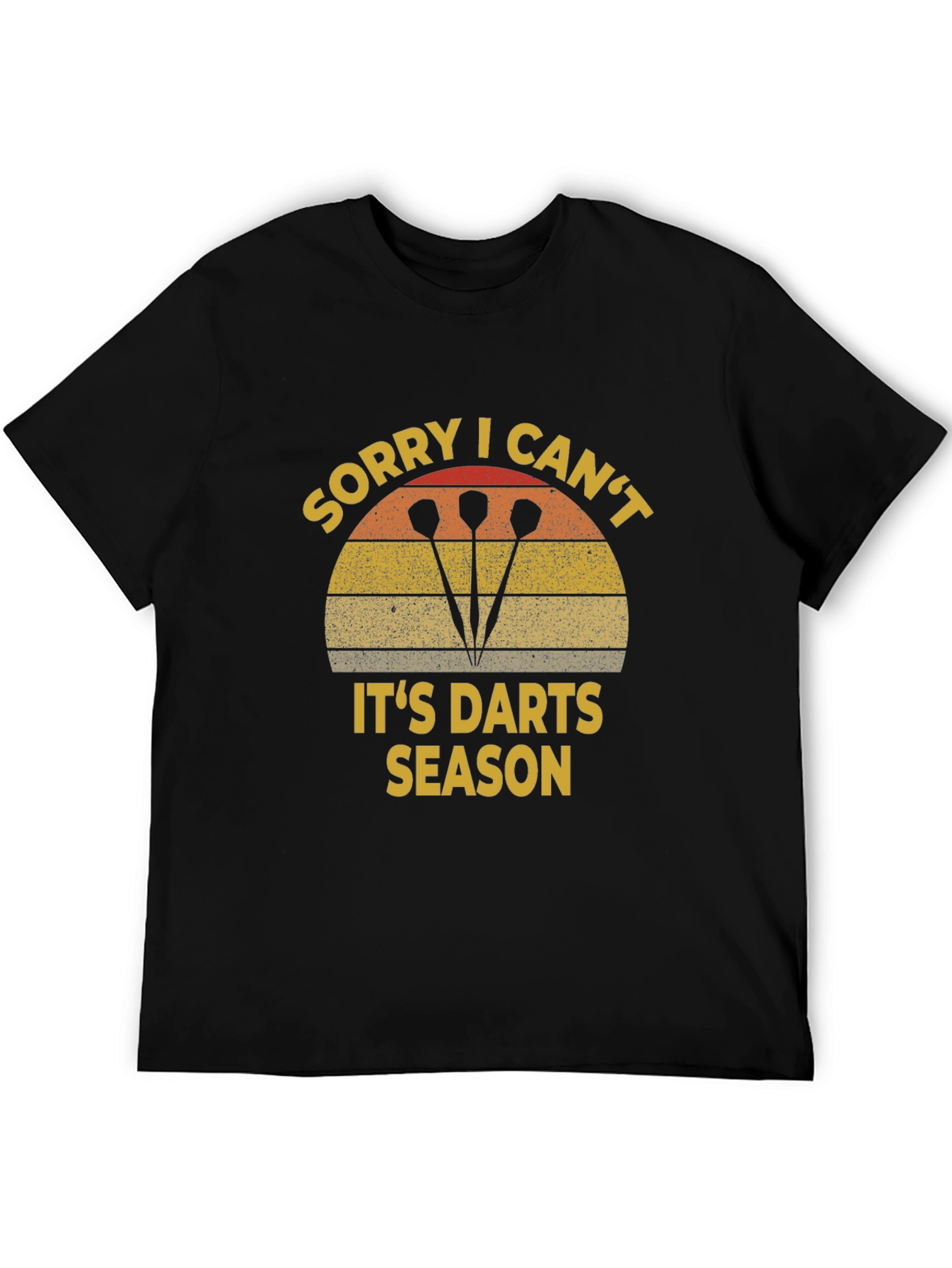 Sorry I Cant Its Darts Season T-Shirt