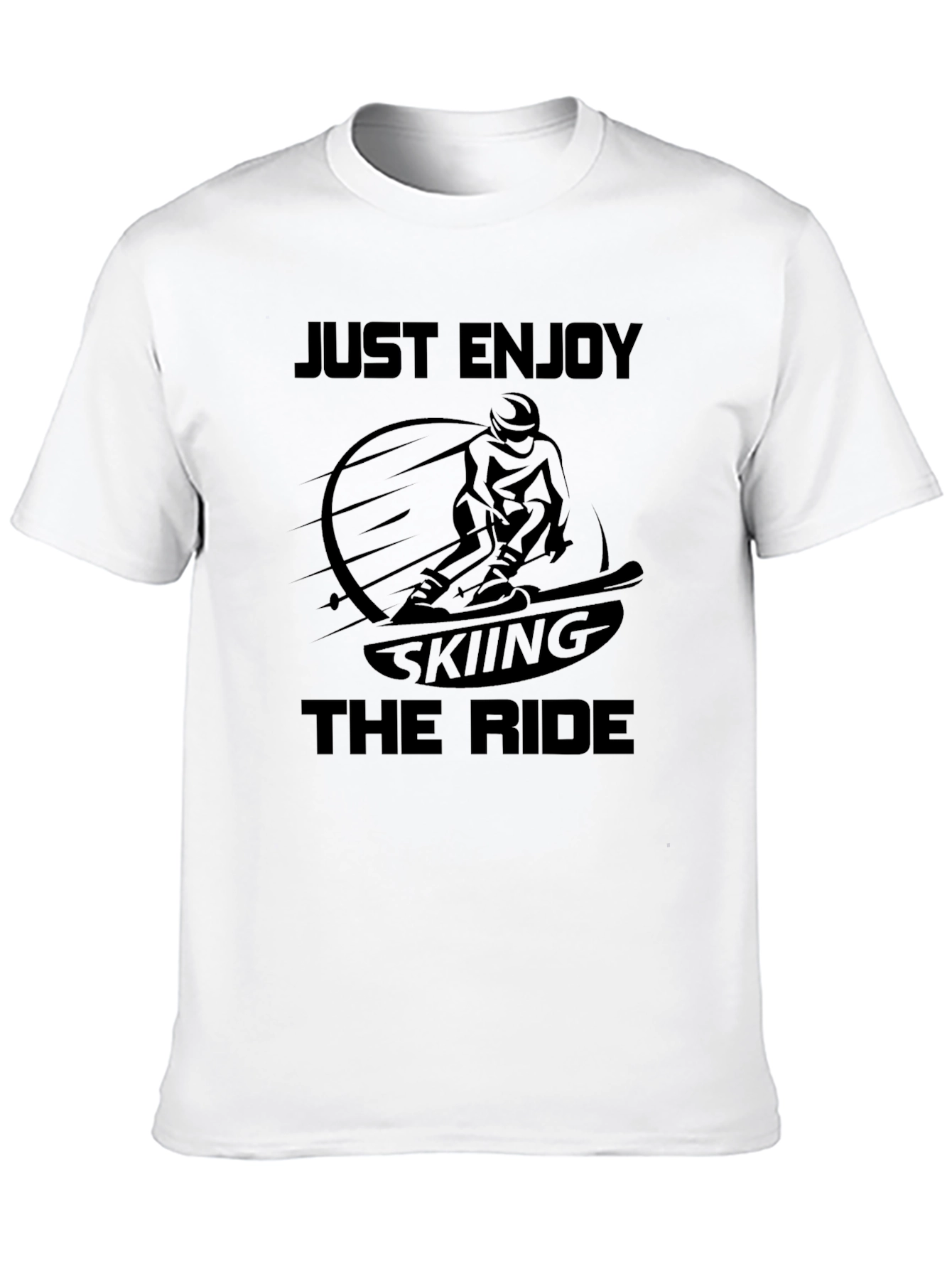 Just Enjoy Skiing The Ride Black T-Shirt