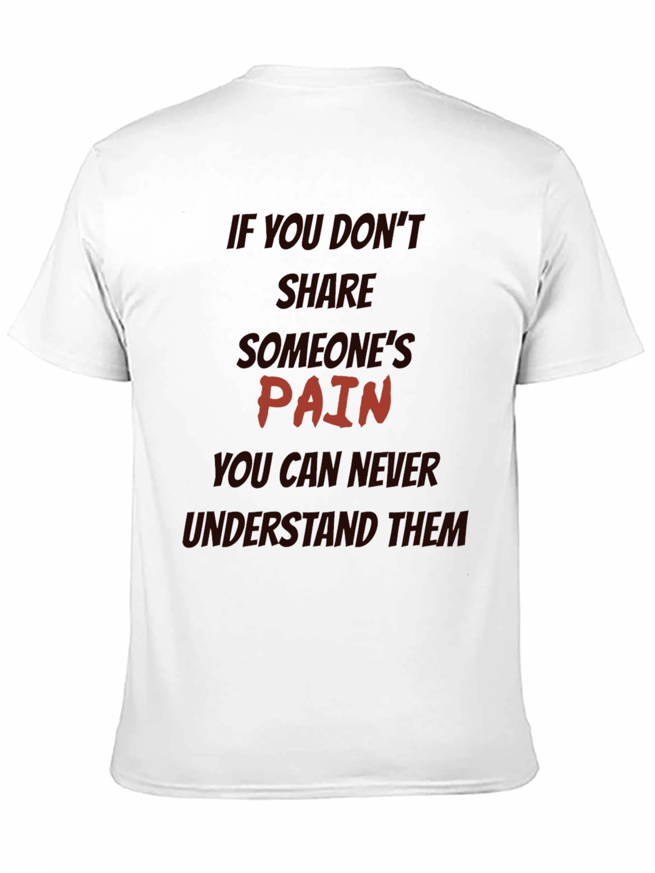 Pain Sharing Quote Black T-Shirt