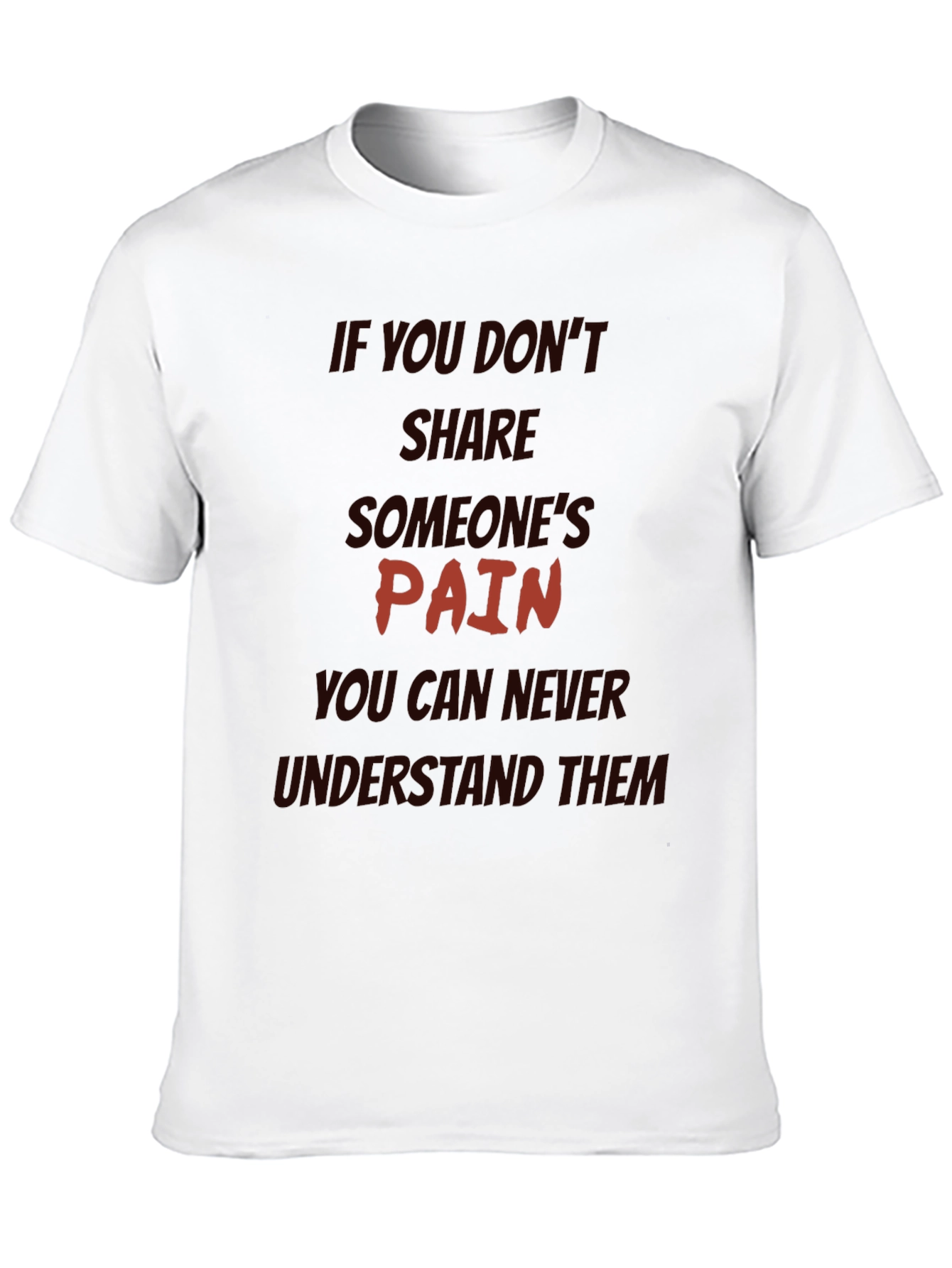 Pain Sharing Quote Black T-Shirt