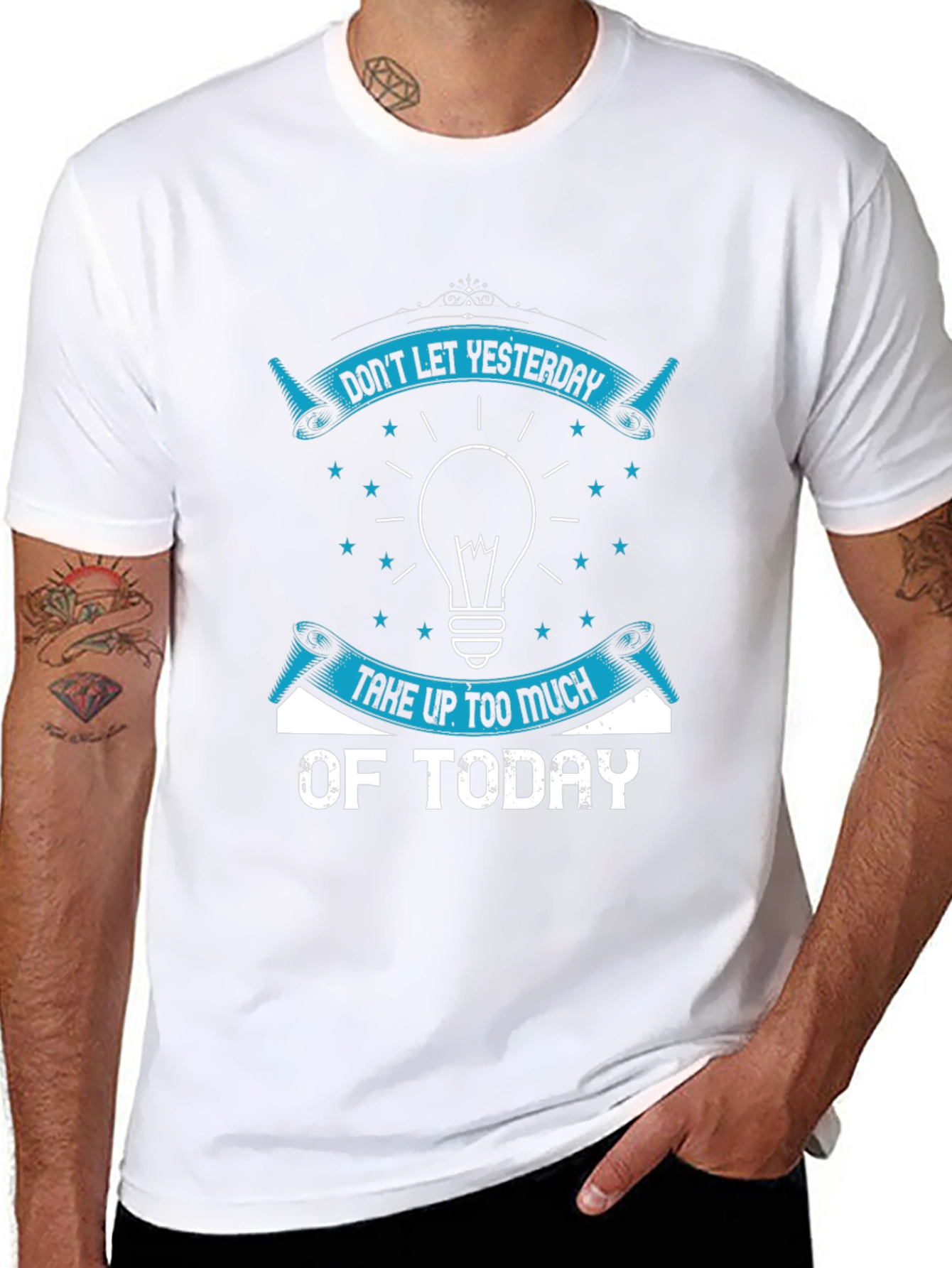 Inspirational Graphic T-Shirt - Dont Let Yesterday