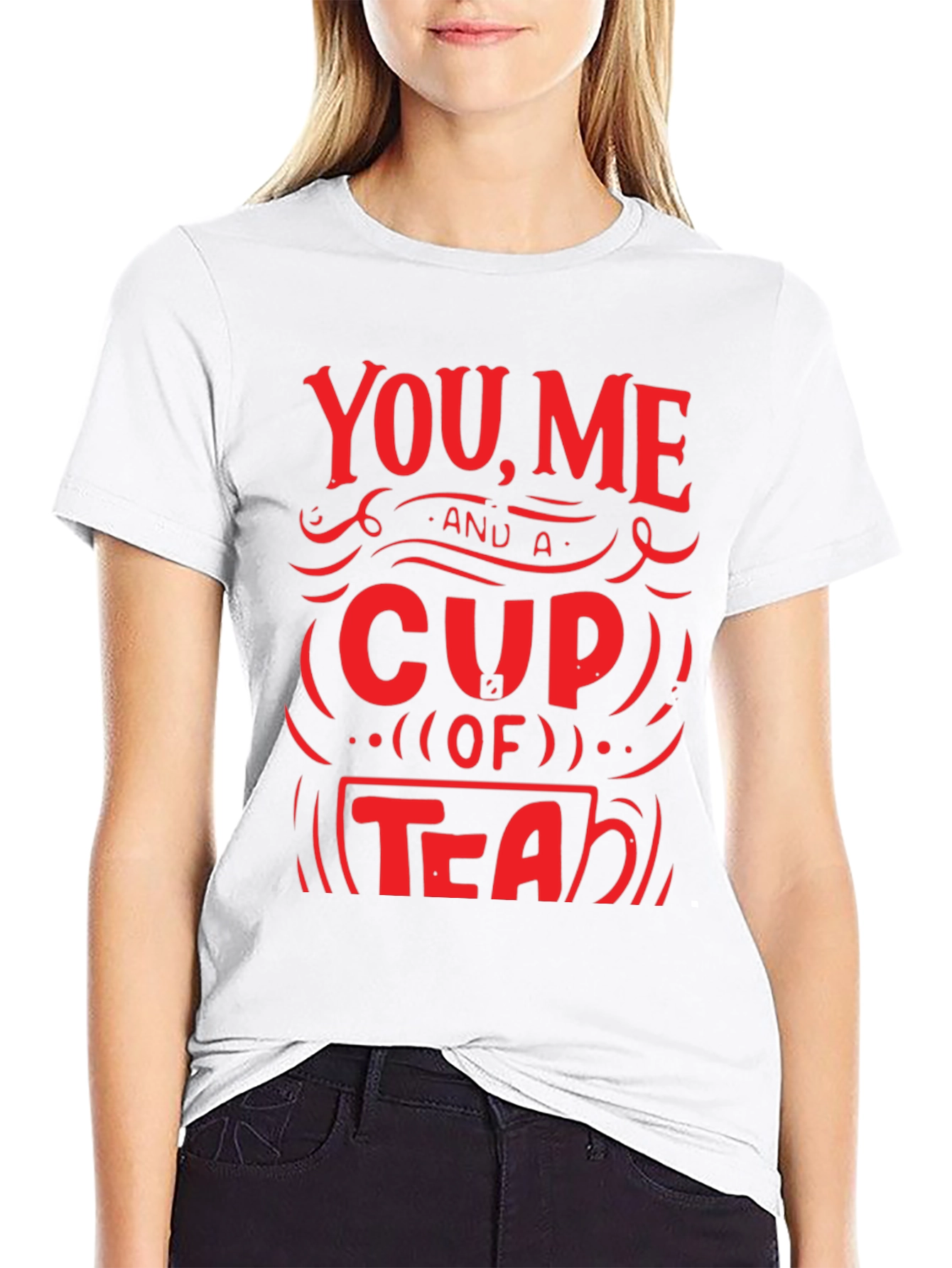 You Me and A Cup of Tea Graphic T-Shirt