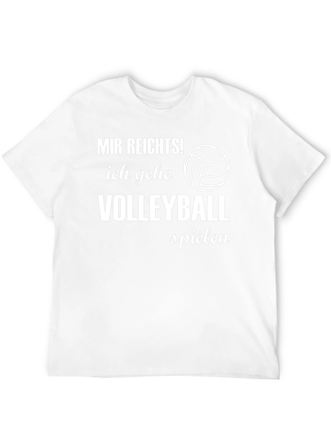 Volleyball T-Shirt - Mir Reichts! German Text