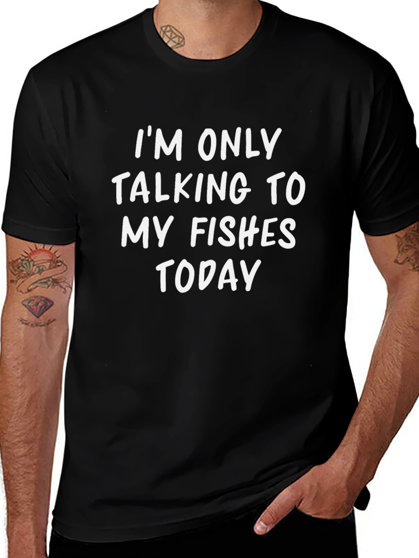 Im Only Talking to My Fishes Today T-Shirt