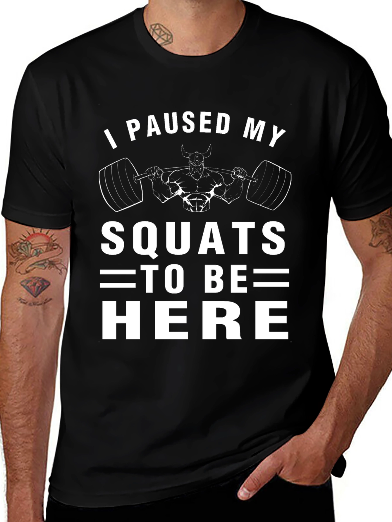 I Paused My Squats Funny Workout T-Shirt