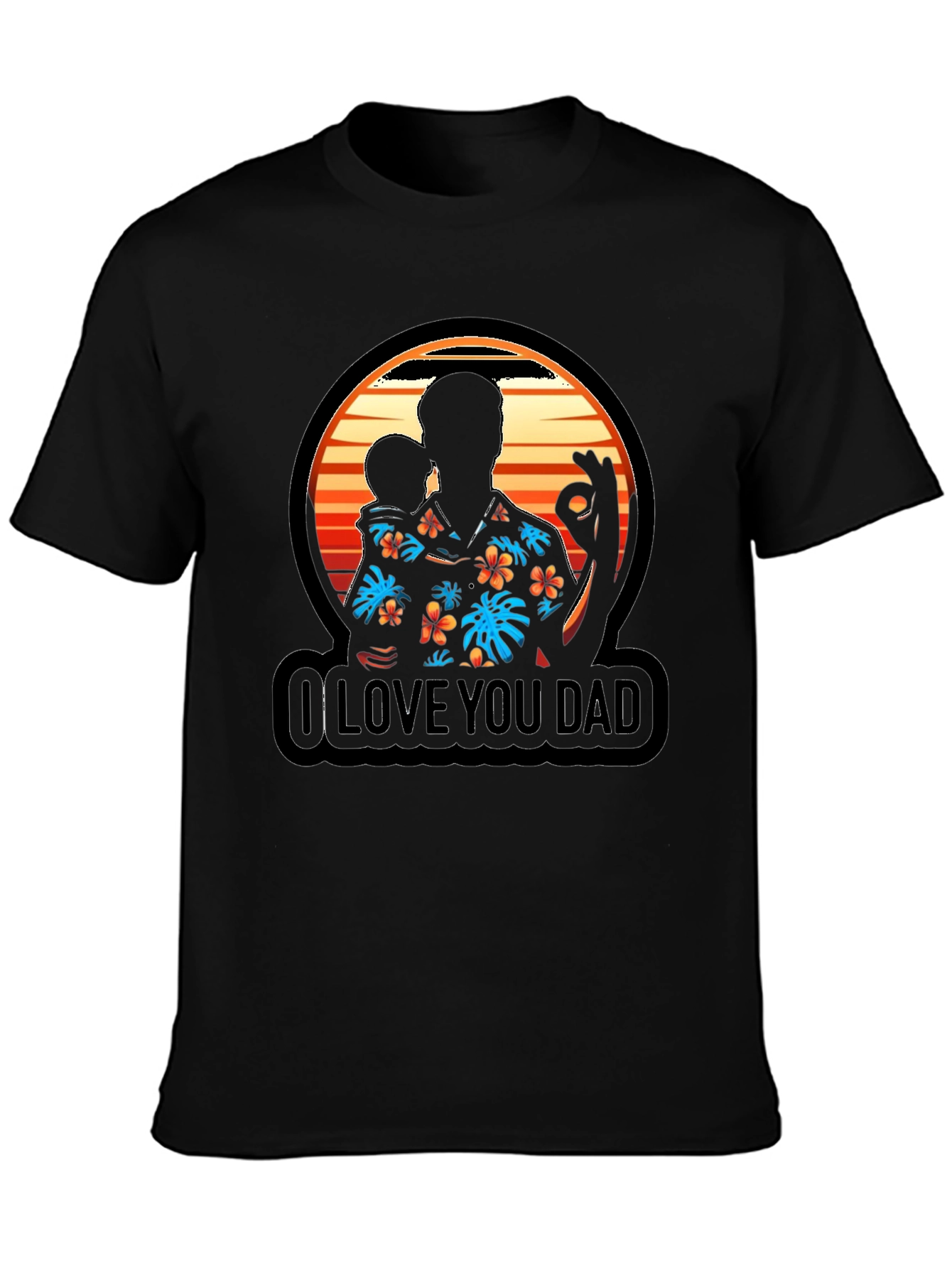 I Love You Dad Graphic T-Shirt