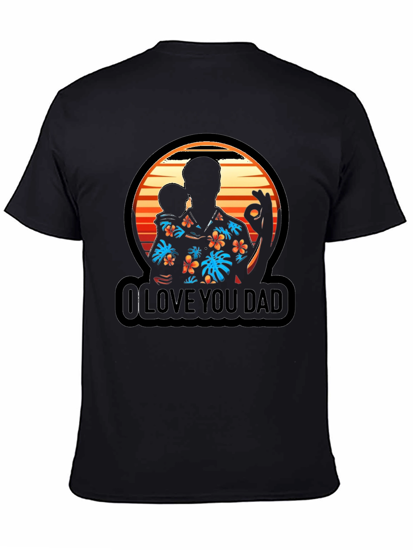 I Love You Dad Graphic T-Shirt