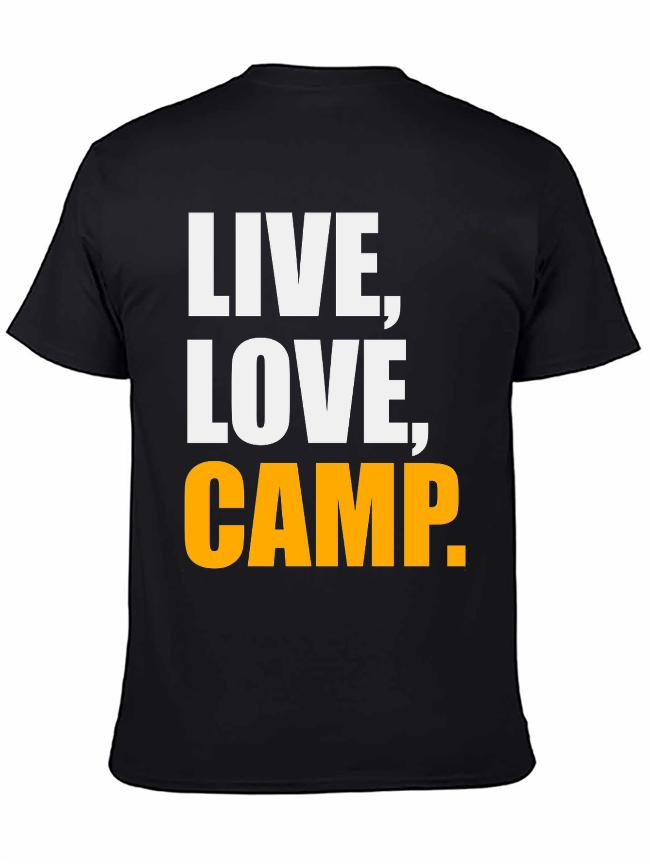 Live Love Camp Graphic T-Shirt