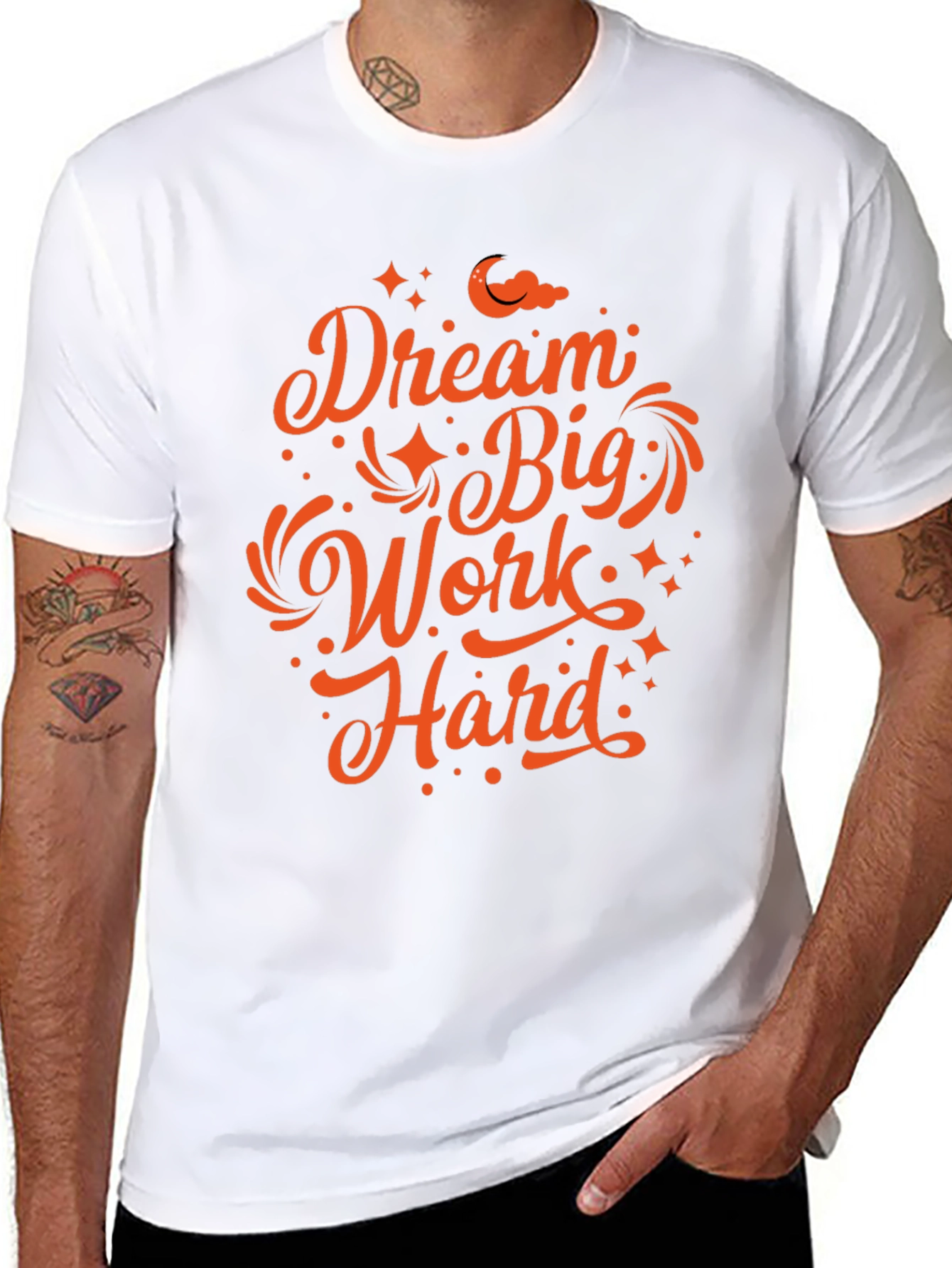 Dream Big Work Hard Graphic T-Shirt