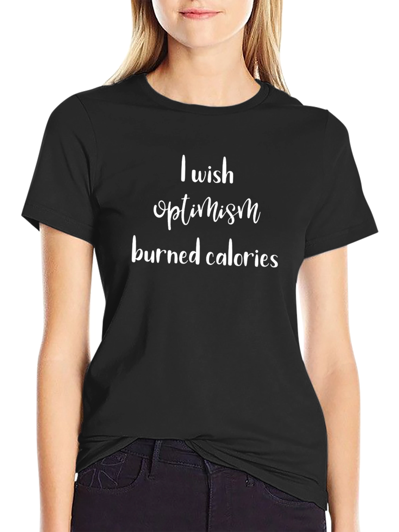 Optimism Burns Calories Graphic Tee
