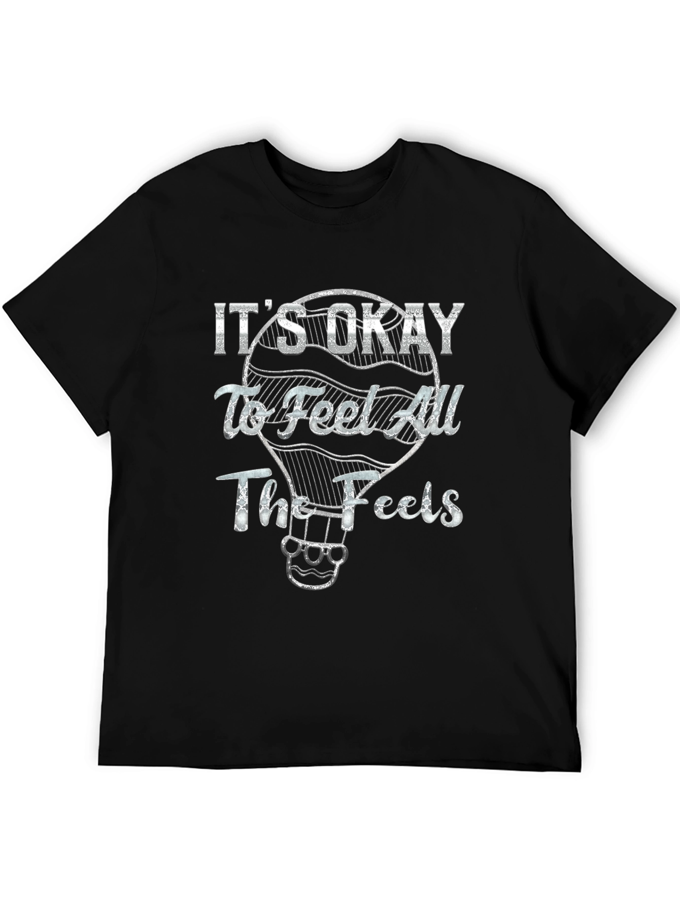 Its Okay To Feel All The Feels Black T-Shirt