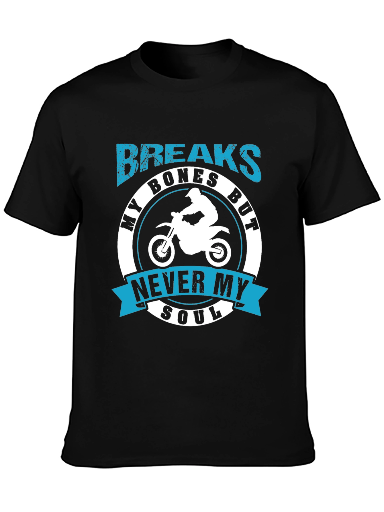 Breaks Bones But Never My Soul T-Shirt