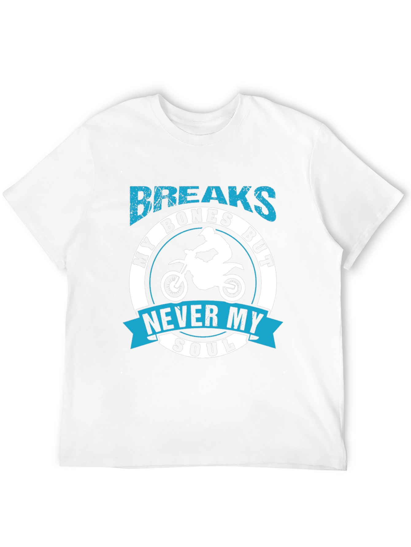 Breaks Bones But Never My Soul T-Shirt