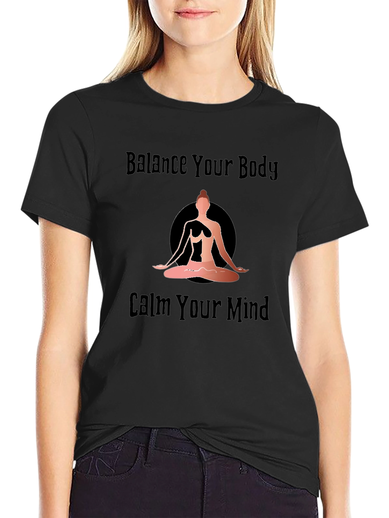 Balance Your Body Calm Your Mind Yoga Graphic T-Shirt