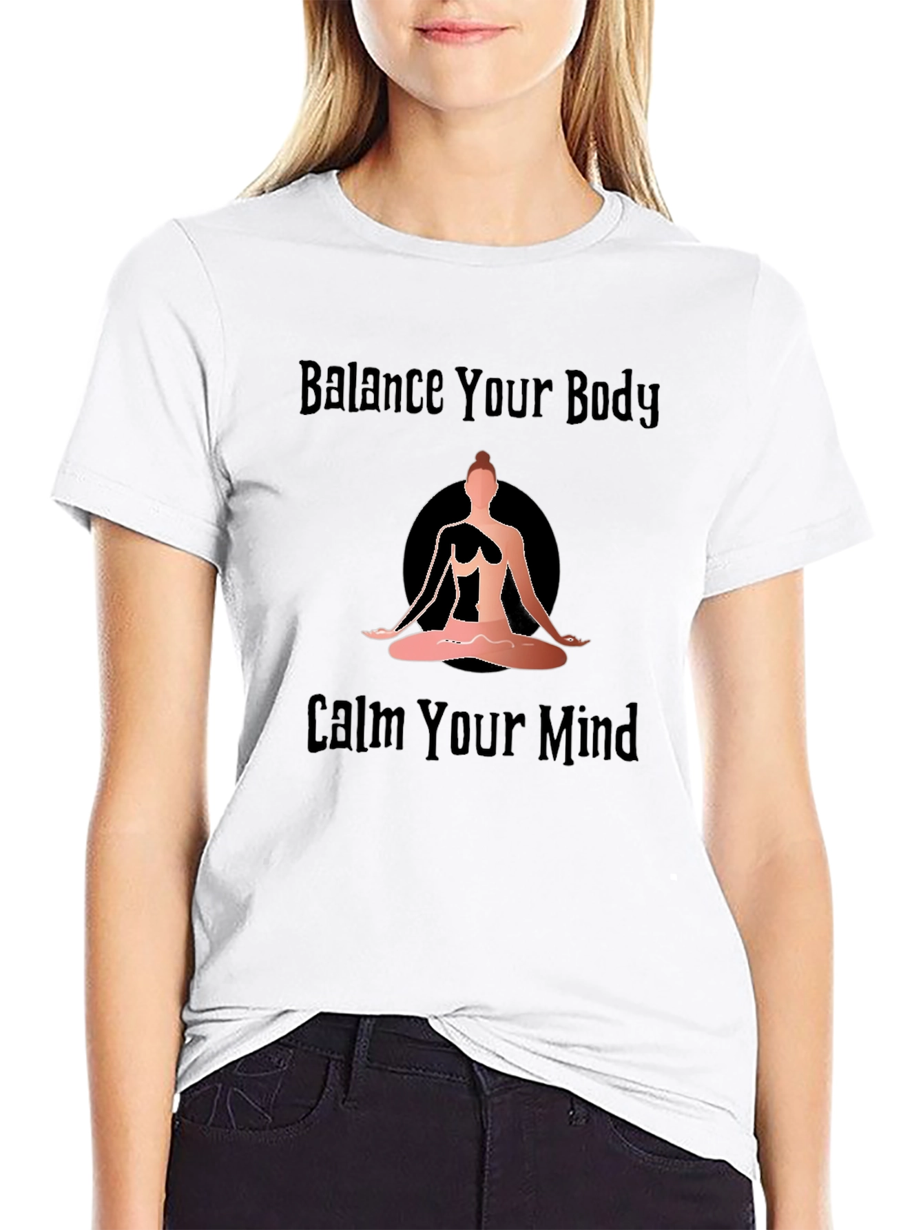 Balance Your Body Calm Your Mind Yoga Graphic T-Shirt