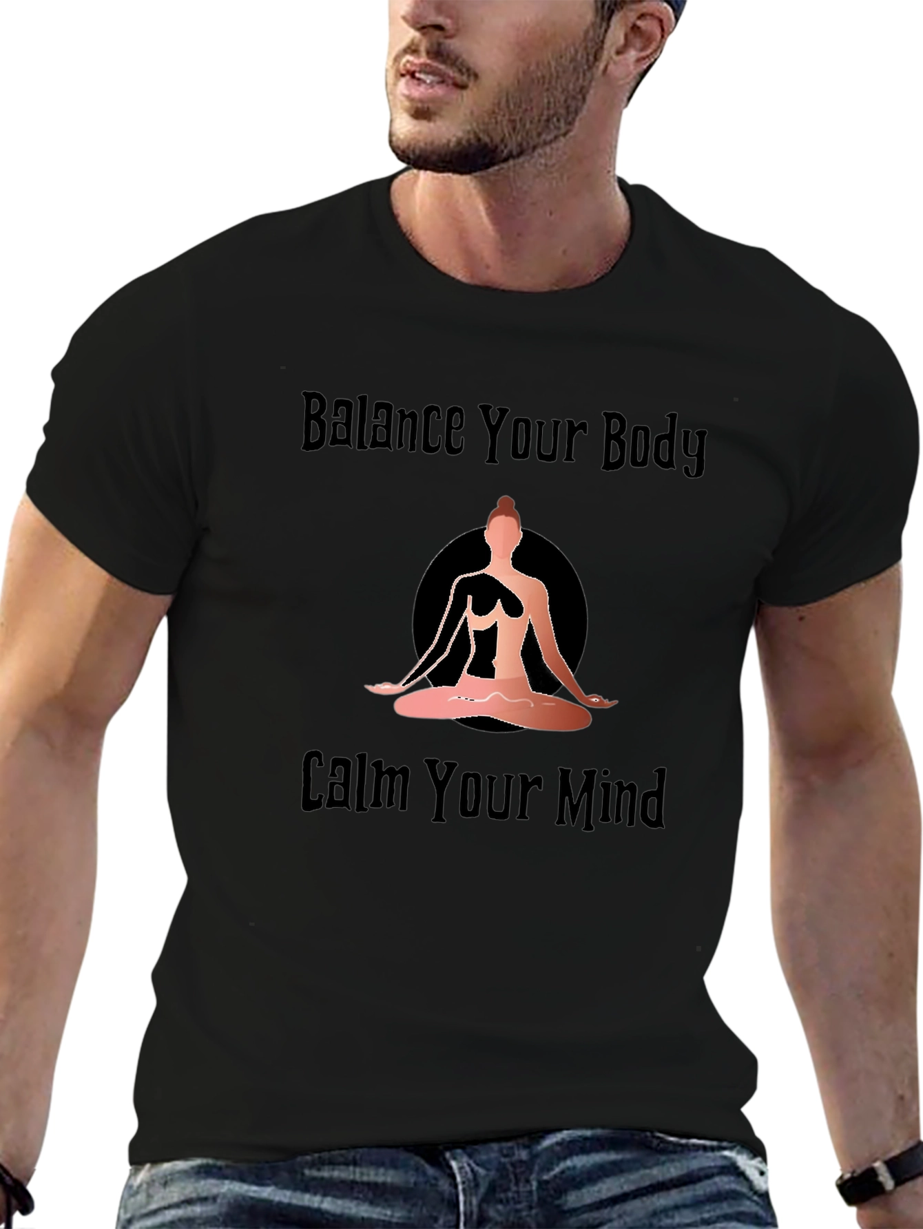 Balance Your Body Calm Your Mind Yoga Graphic T-Shirt