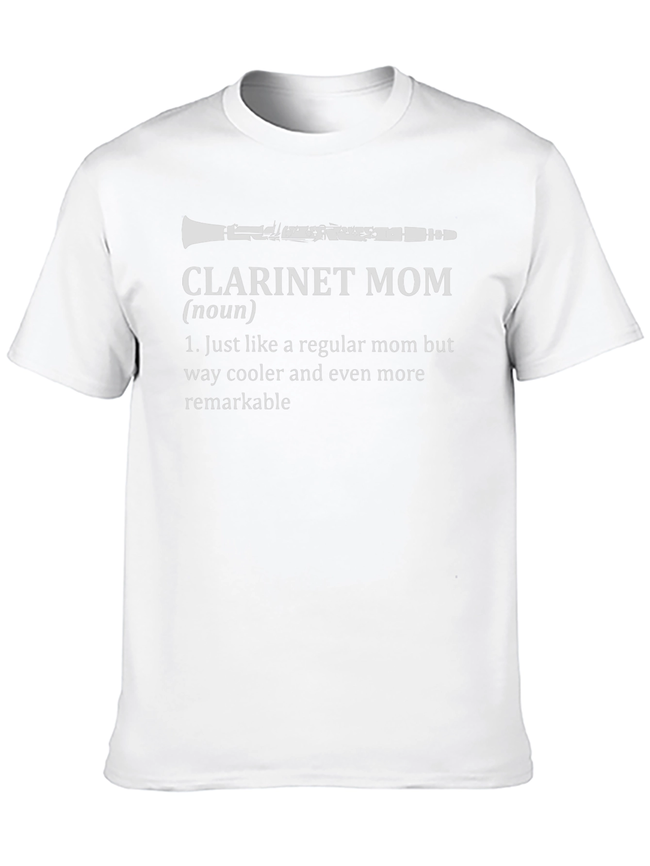 Clarinet Mom Graphic Tee - Musician Mother T-Shirt