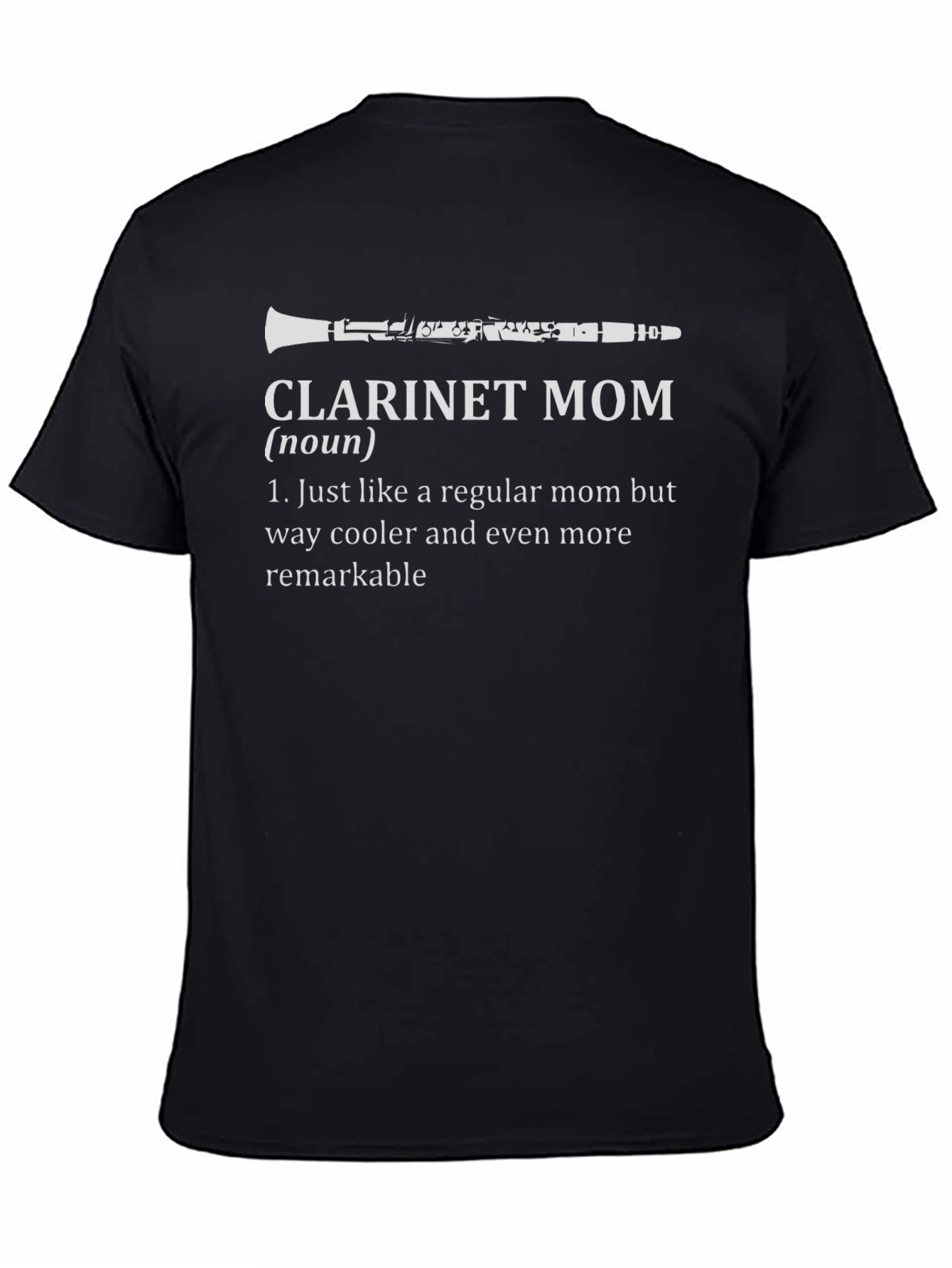 Clarinet Mom Graphic Tee - Musician Mother T-Shirt