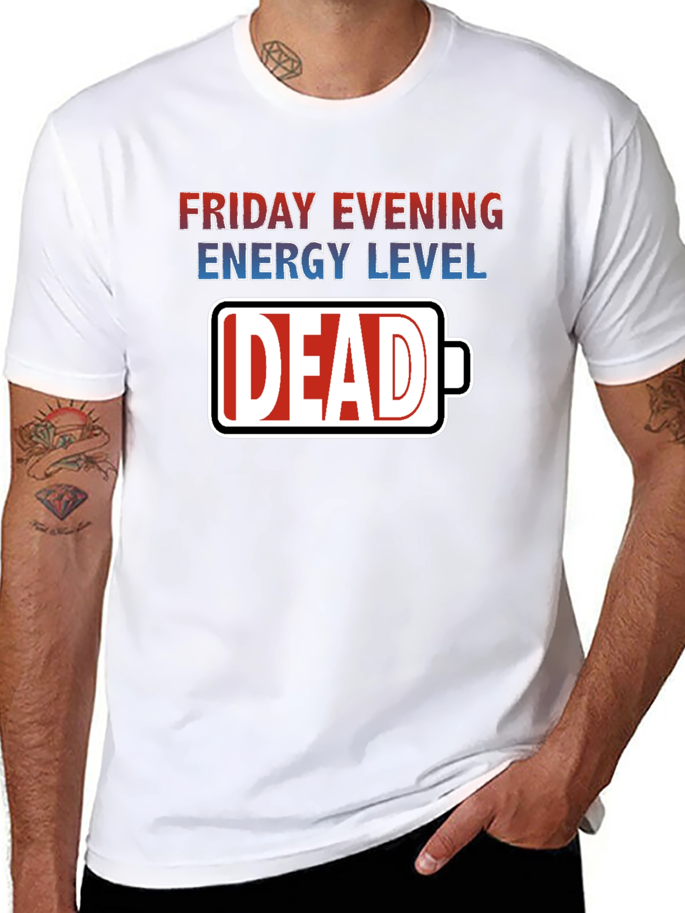 Friday Evening Energy Level: Dead T-Shirt