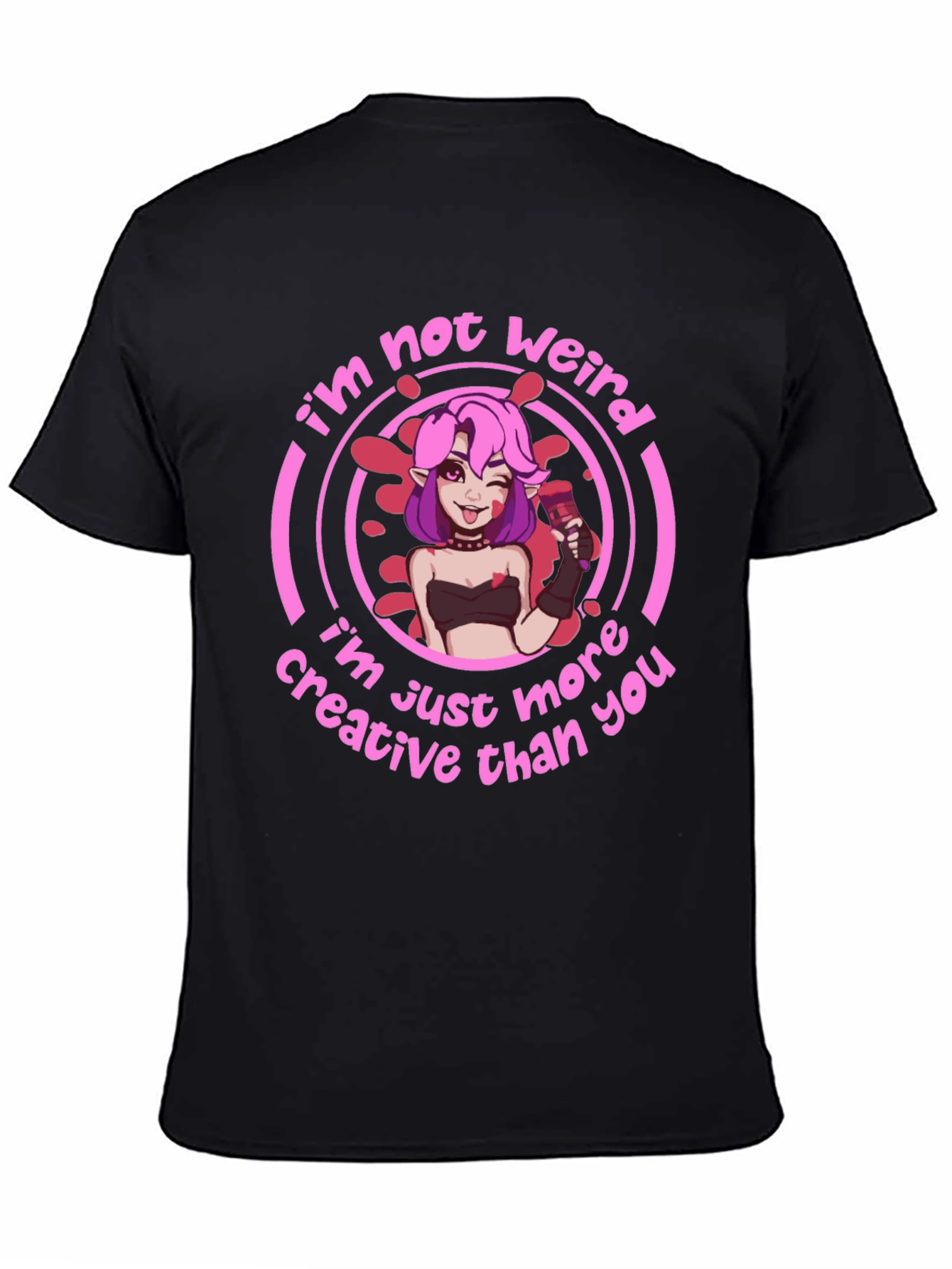 Im Not Weird Graphic T-Shirt - Creative Design