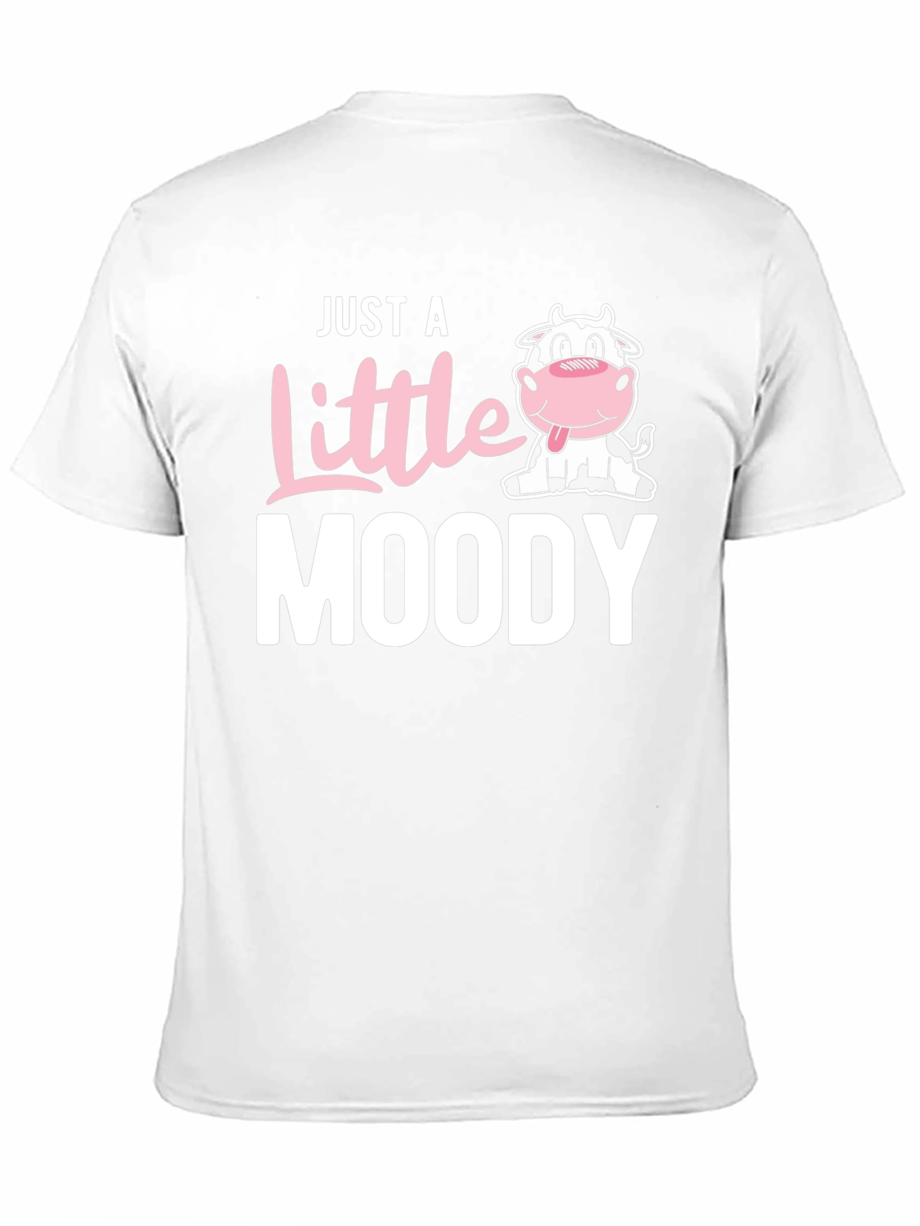 Just a Little Moody Cow Graphic T-Shirt