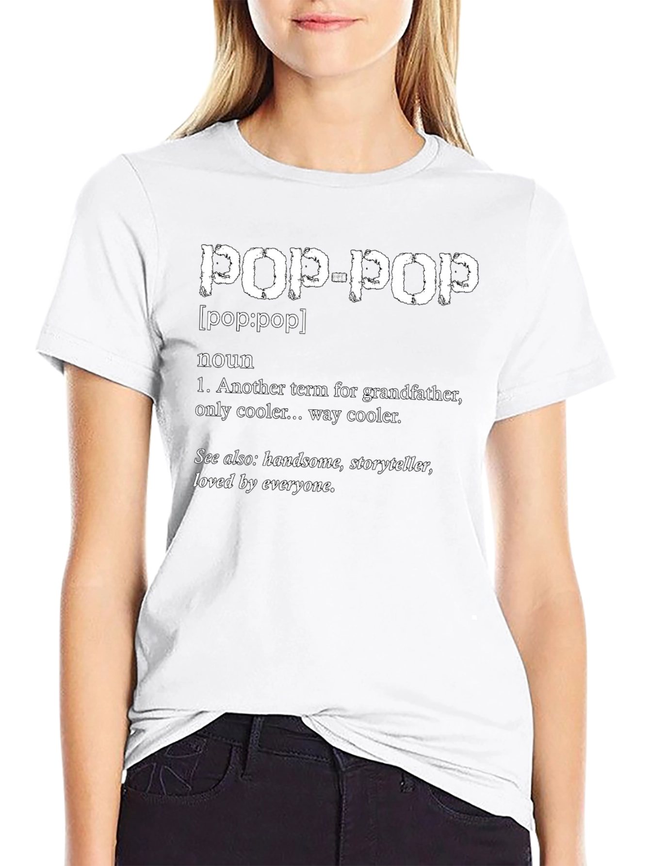 Pop-Pop Definition T-Shirt - Grandfather Tribute