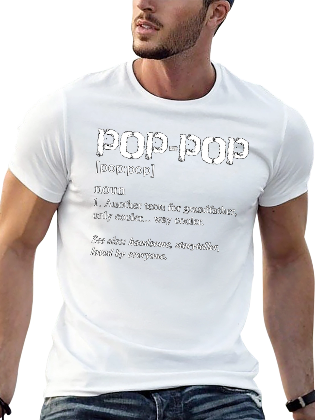 Pop-Pop Definition T-Shirt - Grandfather Tribute
