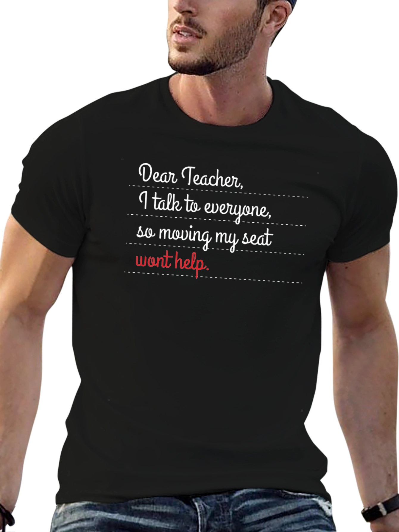 Dear Teacher Funny T-Shirt