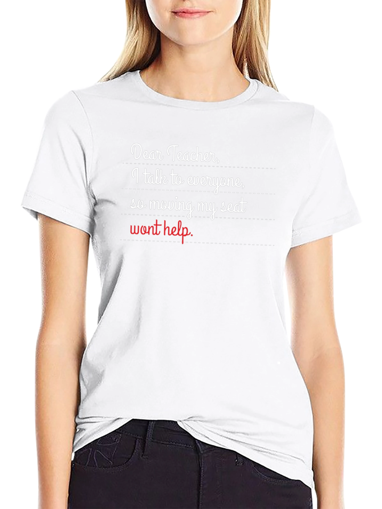 Dear Teacher Funny T-Shirt