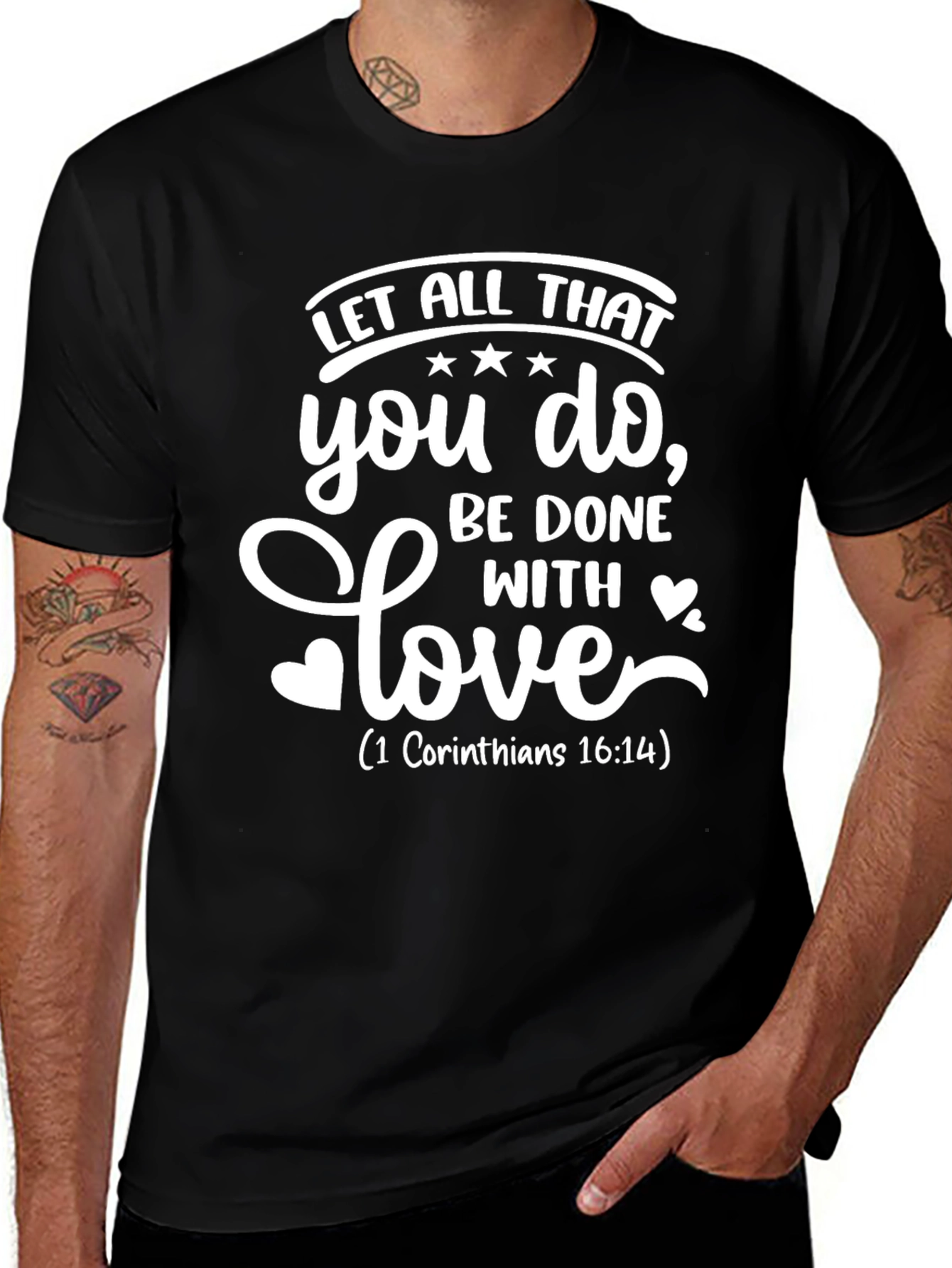 Faith-Inspired Tee: Let All That You Do With Love