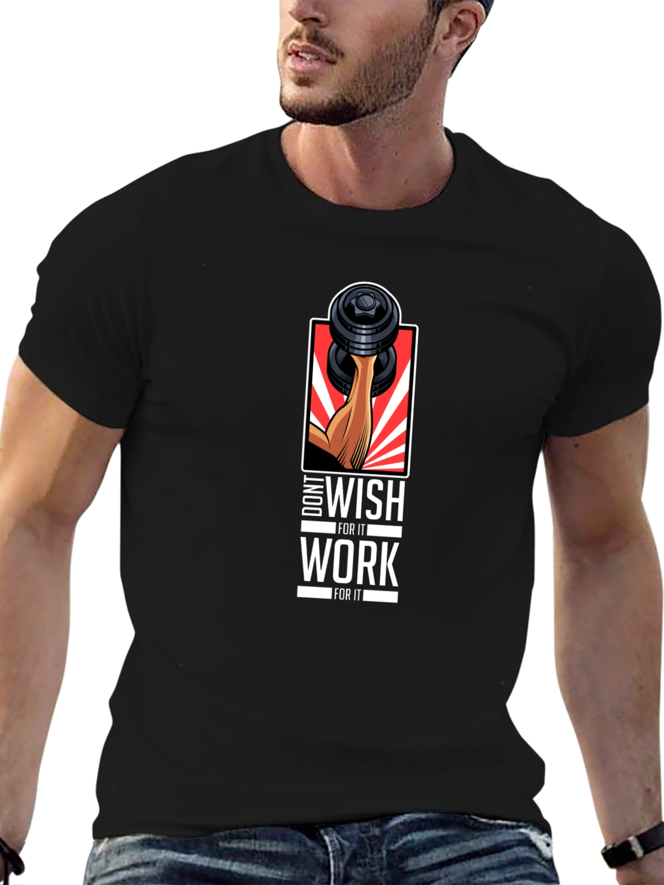 Workout Motivation T-Shirt - Dont Wish Work!