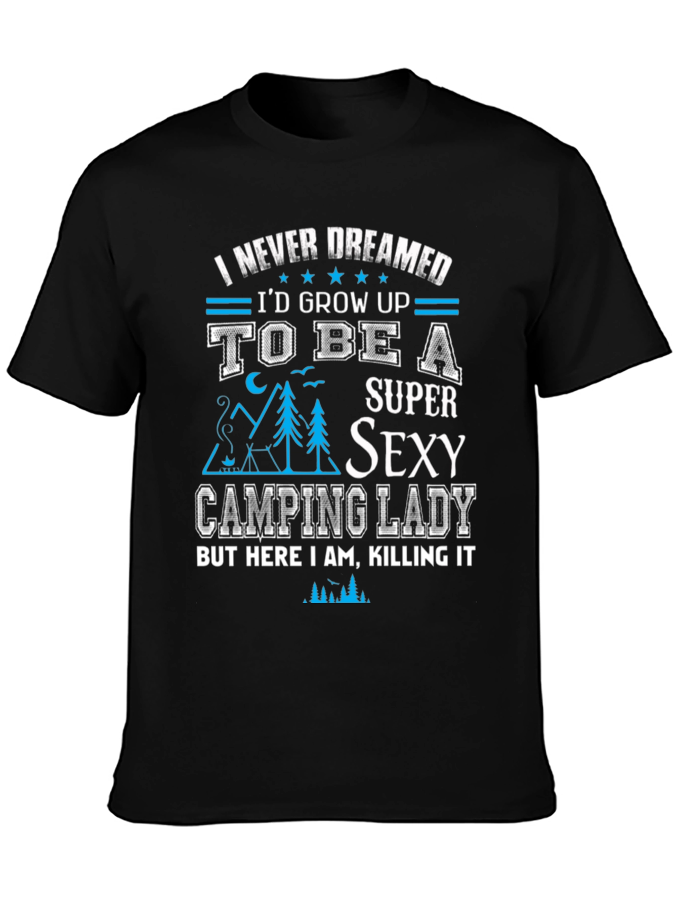 Super Sexy Camping Lady T-Shirt