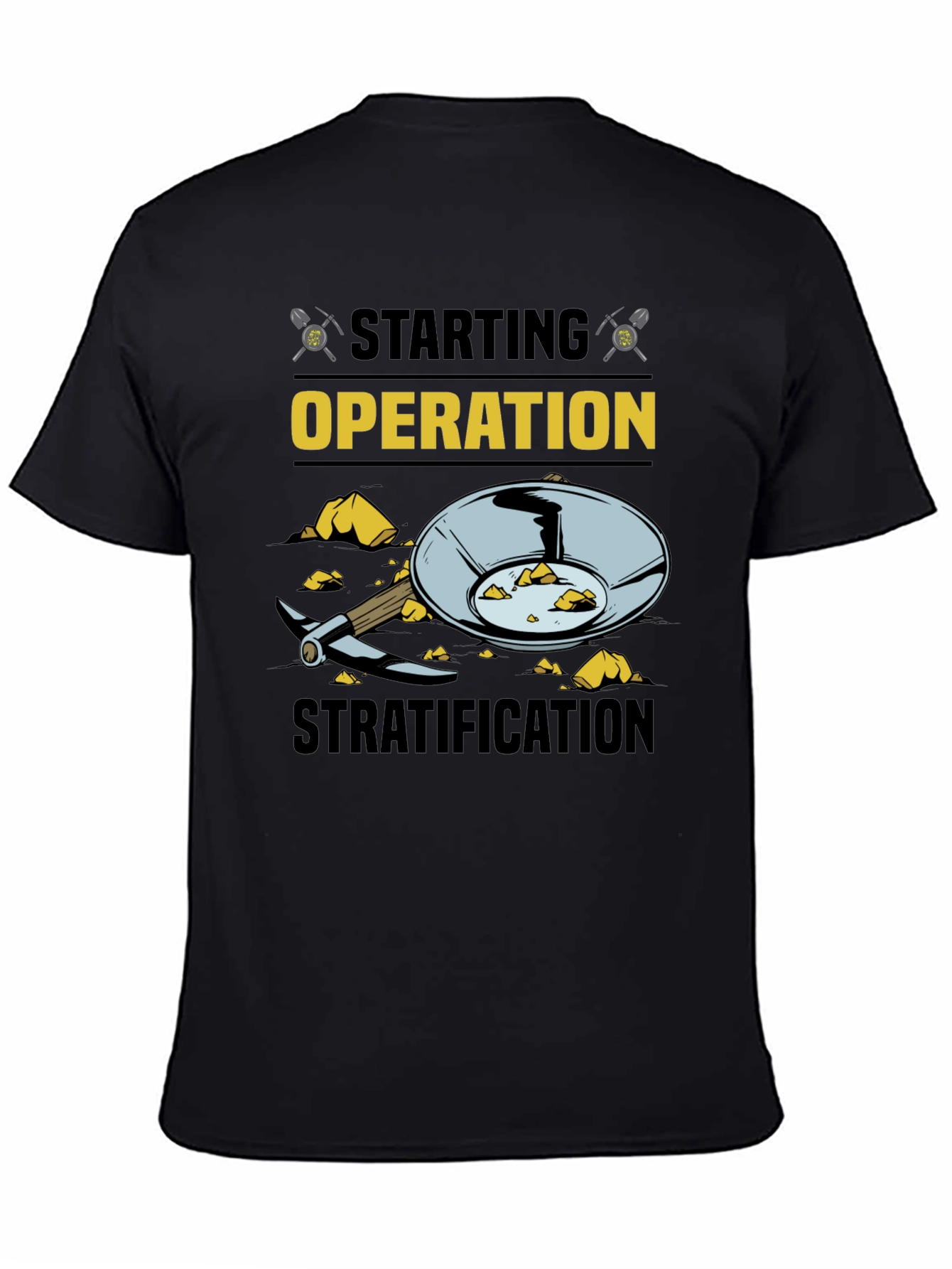 Starting Operation Stratification T-Shirt