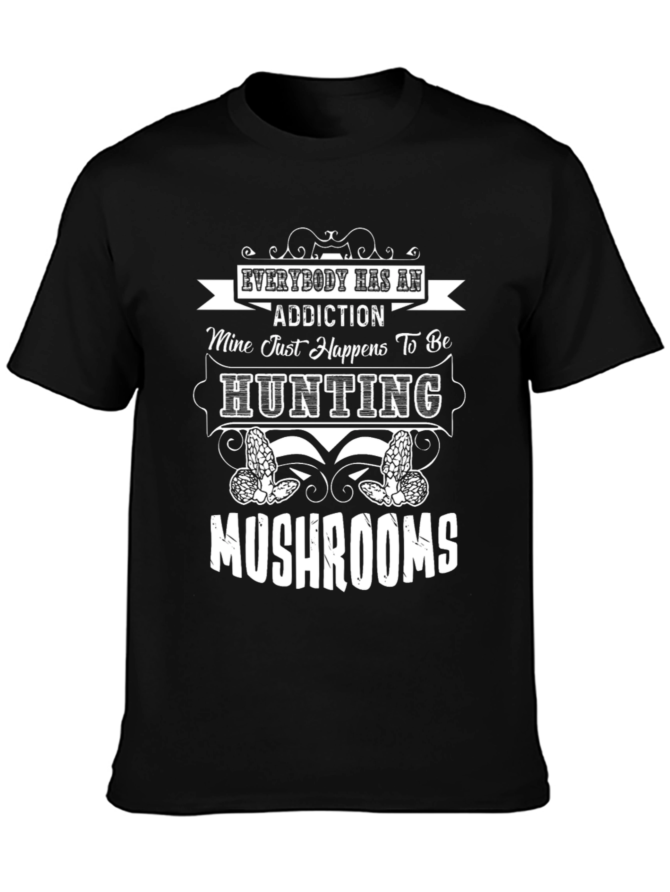 Hunting Mushrooms T-Shirt