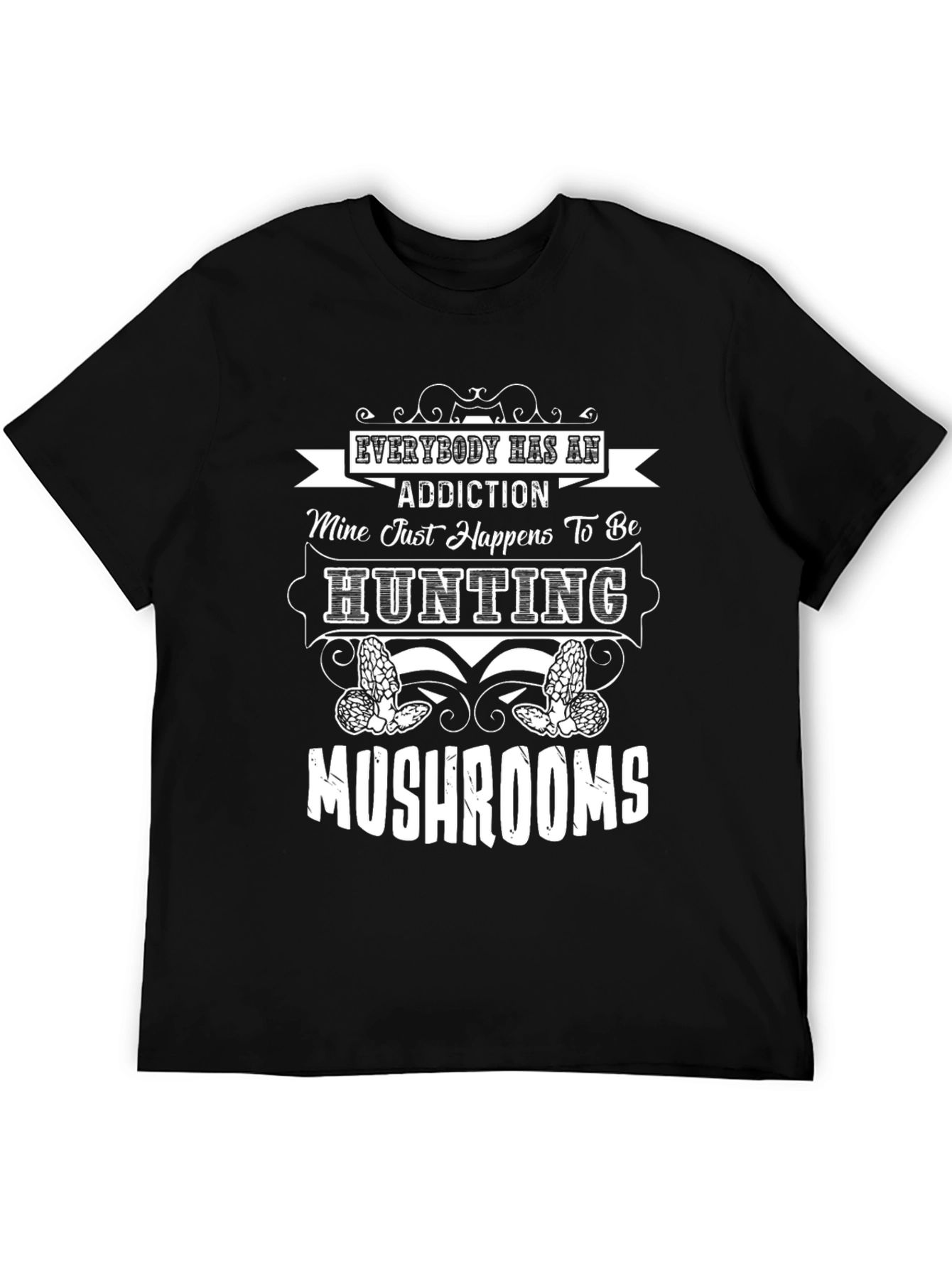 Hunting Mushrooms T-Shirt