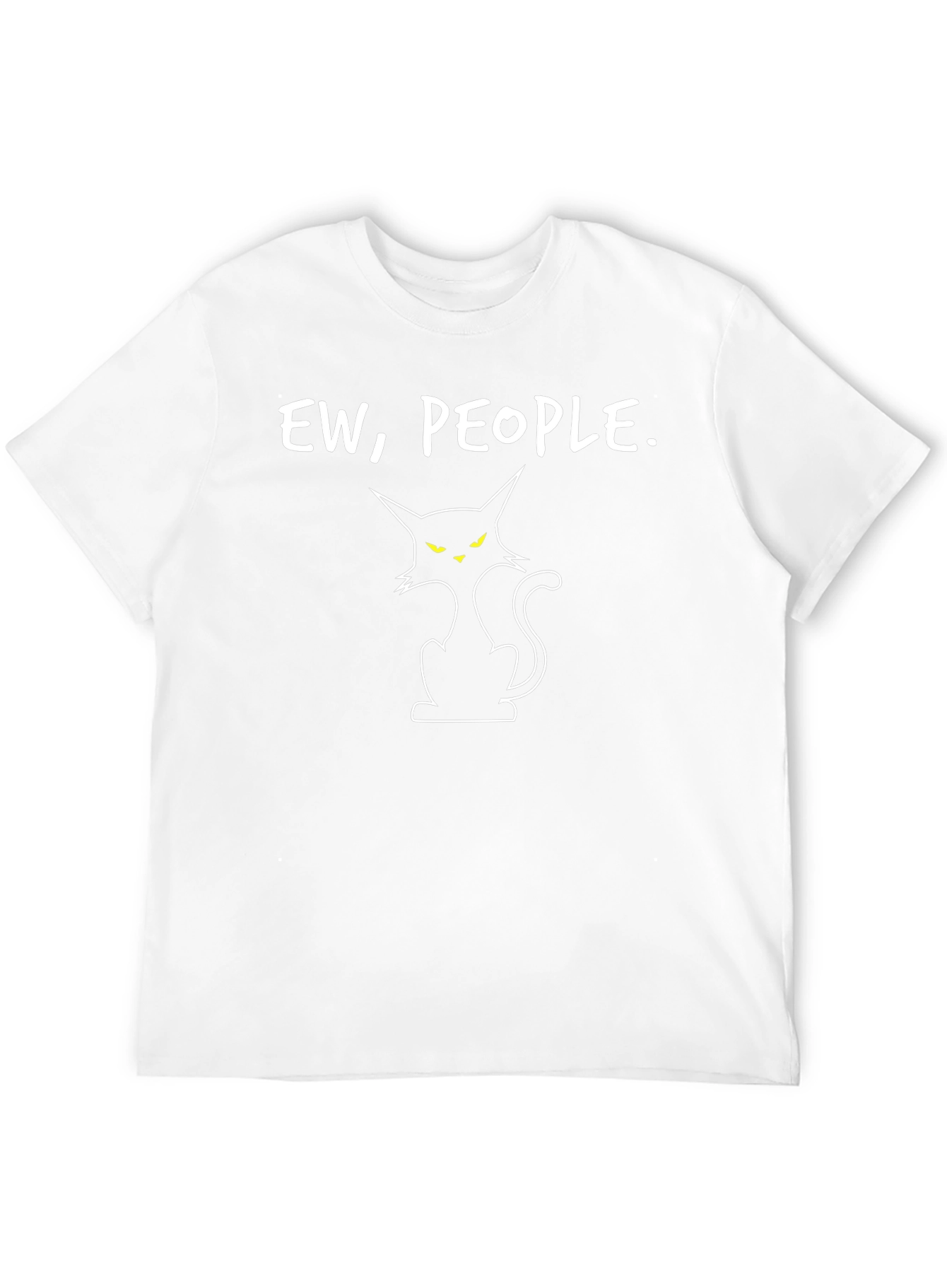 Ew People Cat Graphic T-Shirt - Sarcastic Style