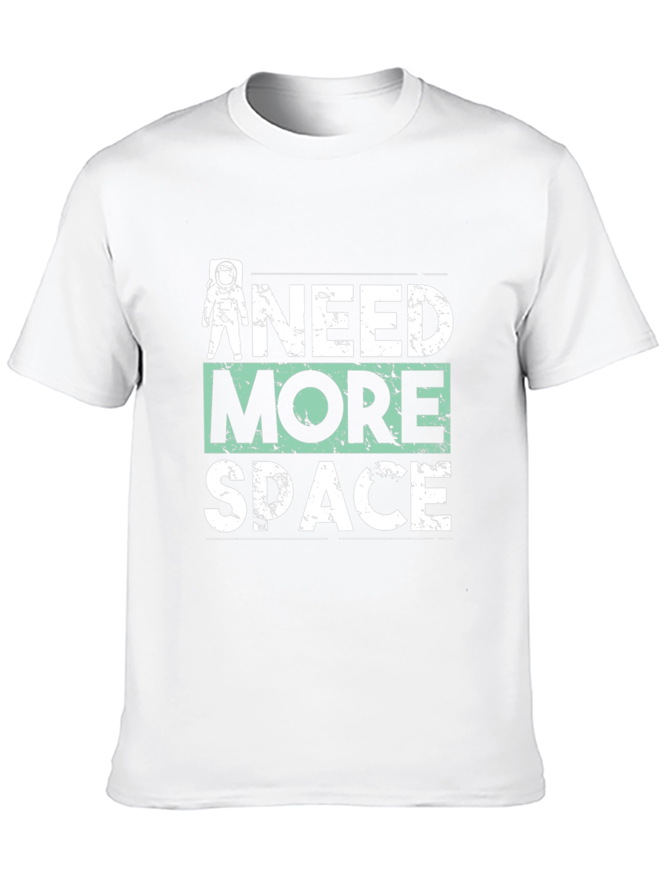 Need More Space Graphic Tee - Astronaut Shirt