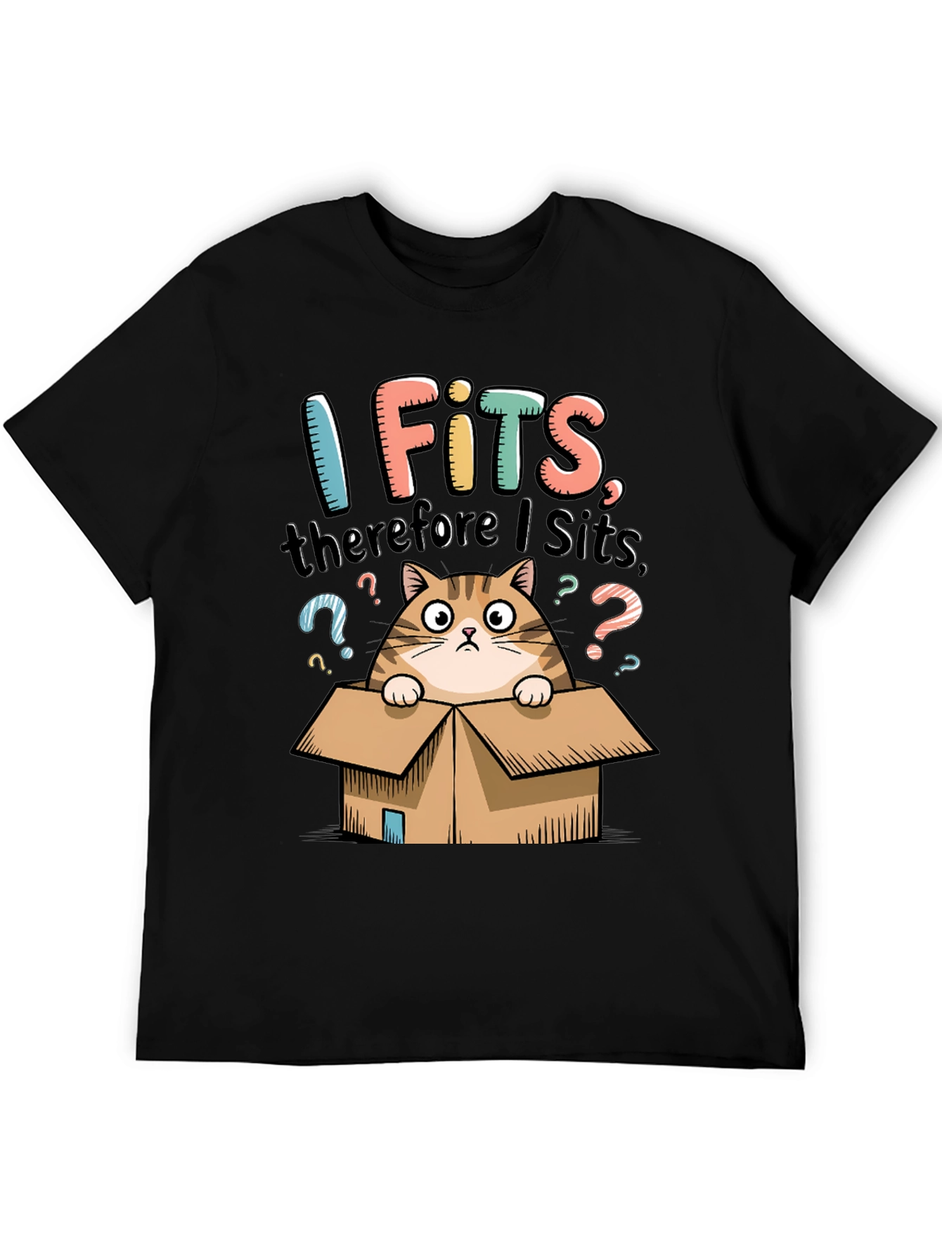 I Fits Therefore I Sits Cat T-Shirt