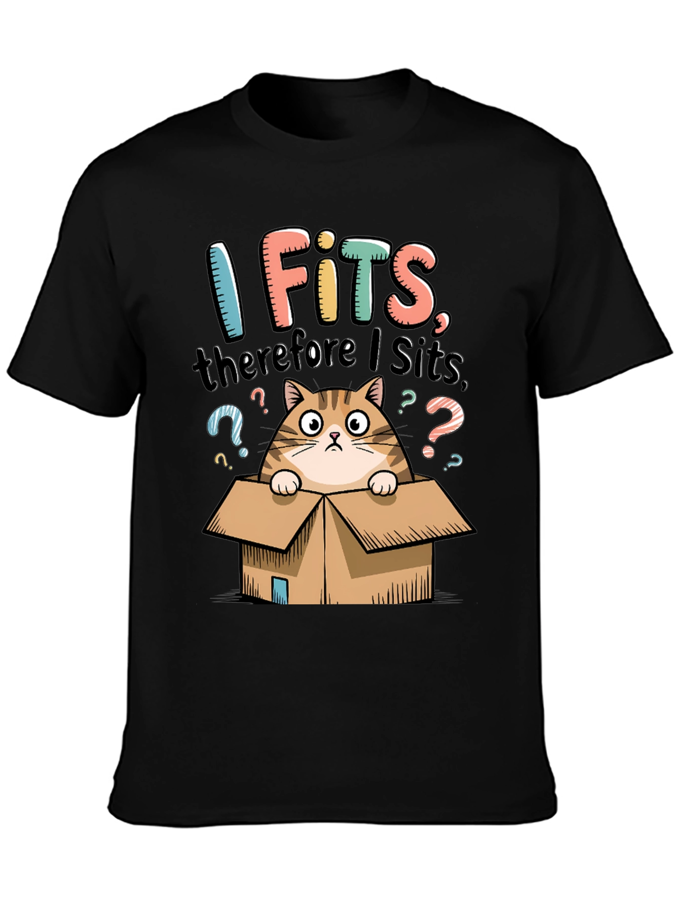 I Fits Therefore I Sits Cat T-Shirt