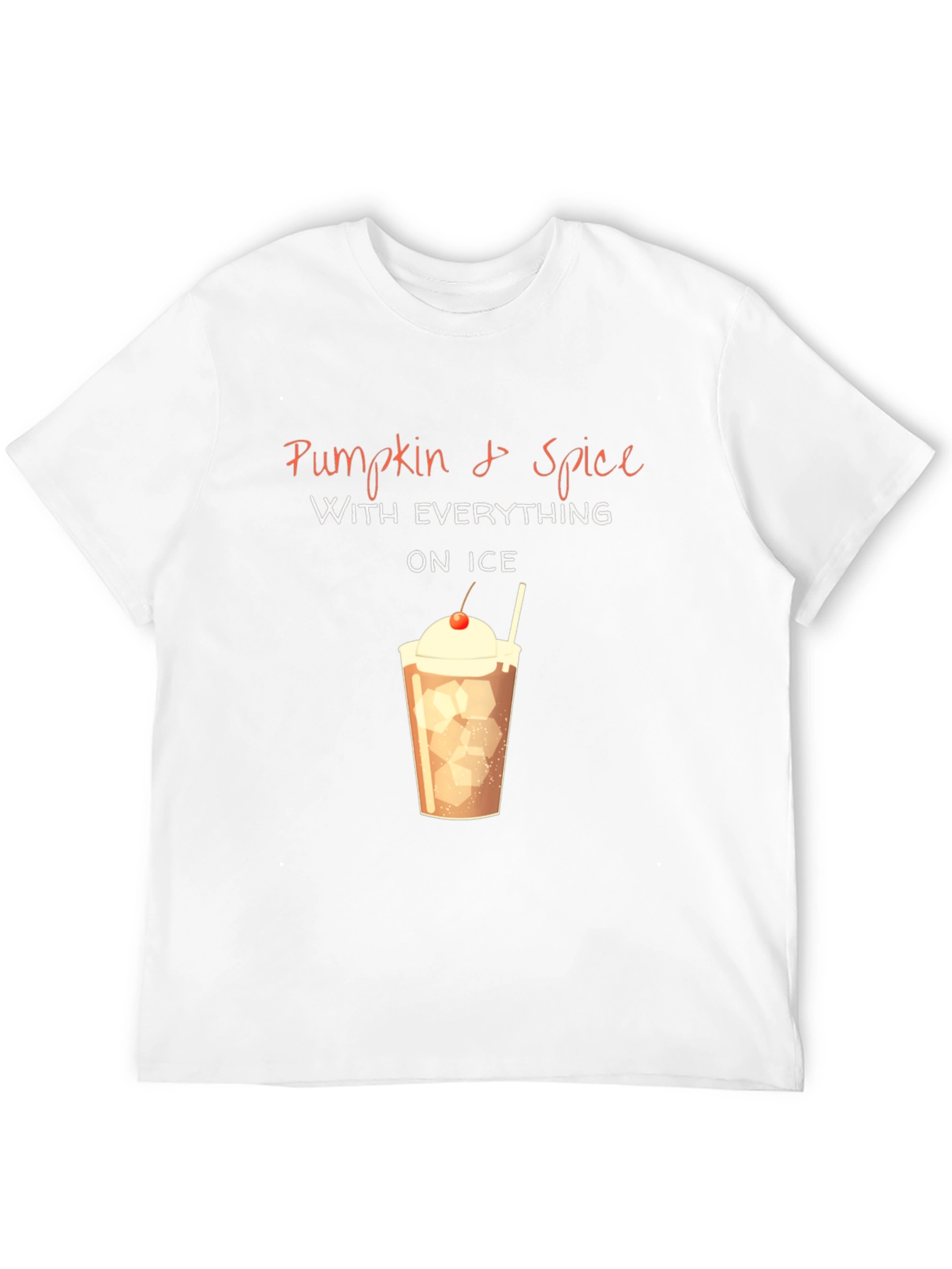 Pumpkin Spice Everything On Ice Graphic T-Shirt