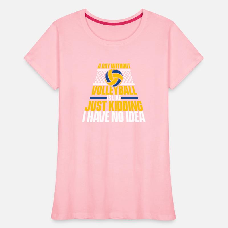 A Day Without Volleyball Is Like Coach Team