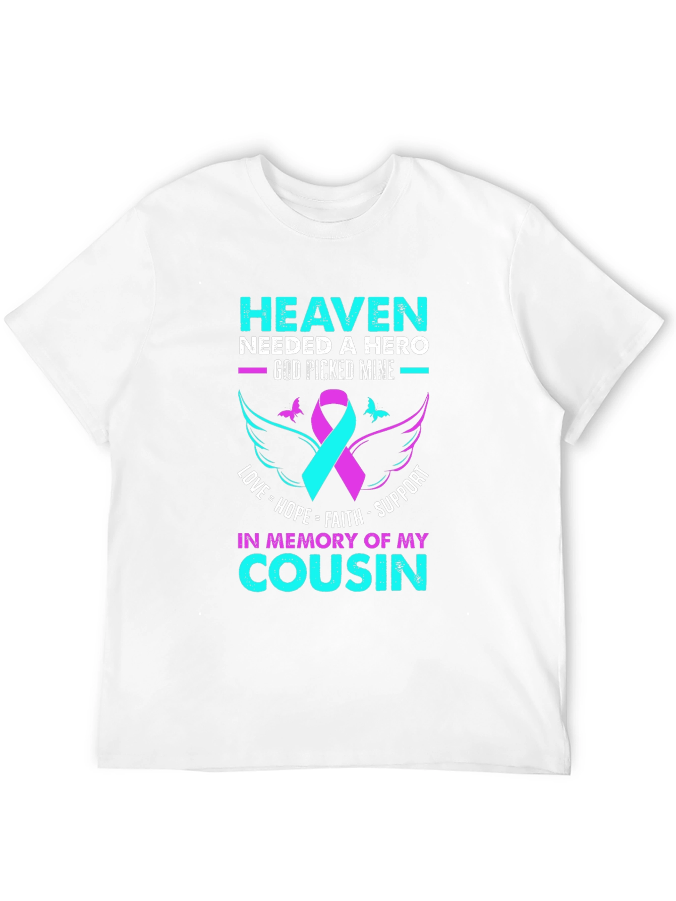 In Memory of My Cousin T-Shirt