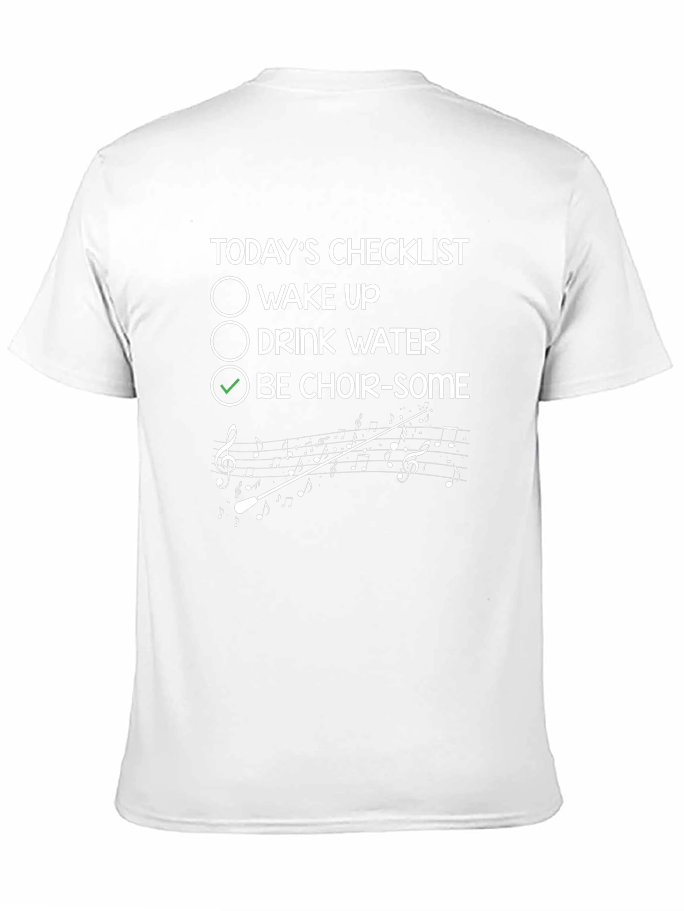 Choir-Some Checklist T-Shirt - Music Lover Tee