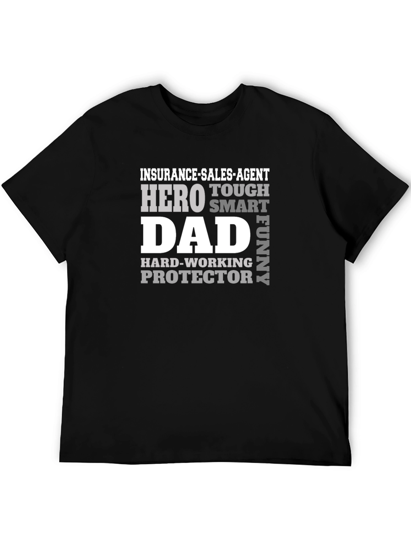 Insurance Agent Dad T-Shirt - Hero Protector