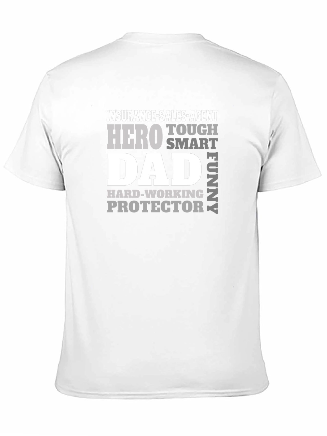 Insurance Agent Dad T-Shirt - Hero Protector
