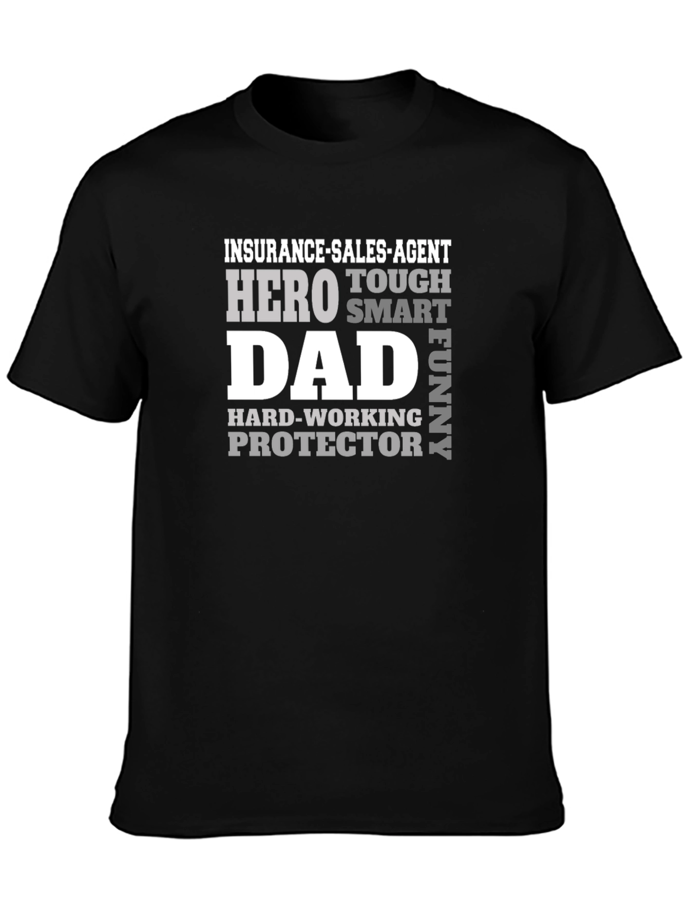Insurance Agent Dad T-Shirt - Hero Protector