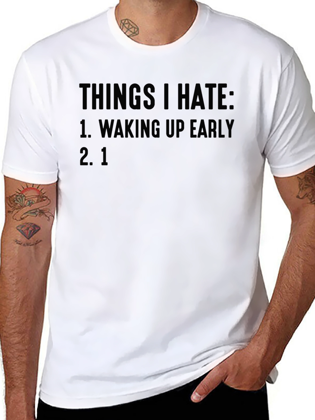 Funny Things I Hate Graphic T-Shirt