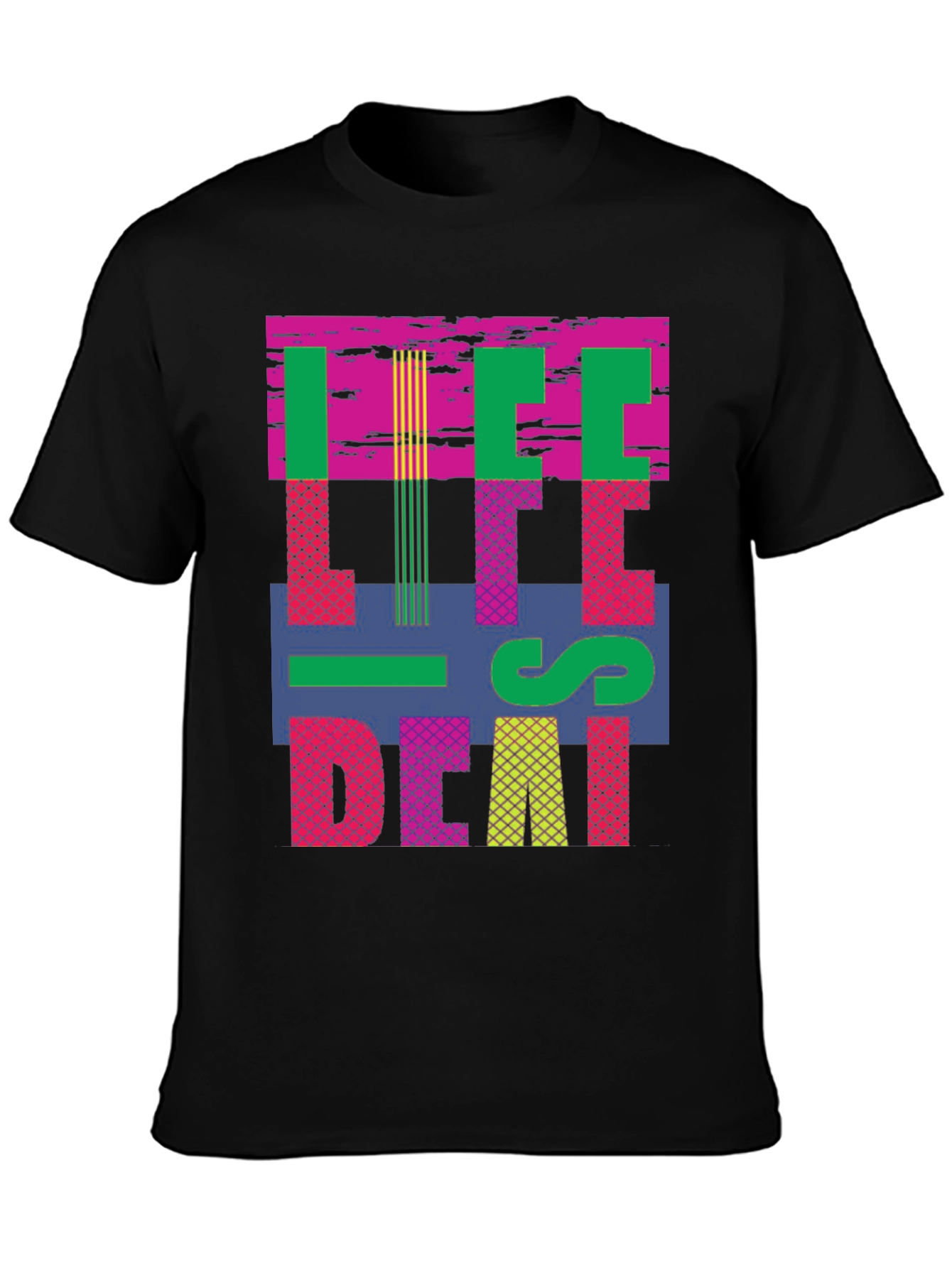 Life is Deaf T-Shirt - Bold Graphic Tee