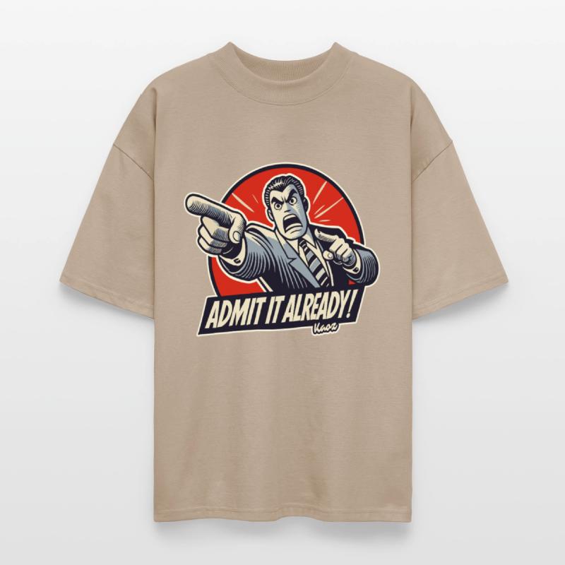 Admit It Already! – Angry Pointing Lawyer Guy