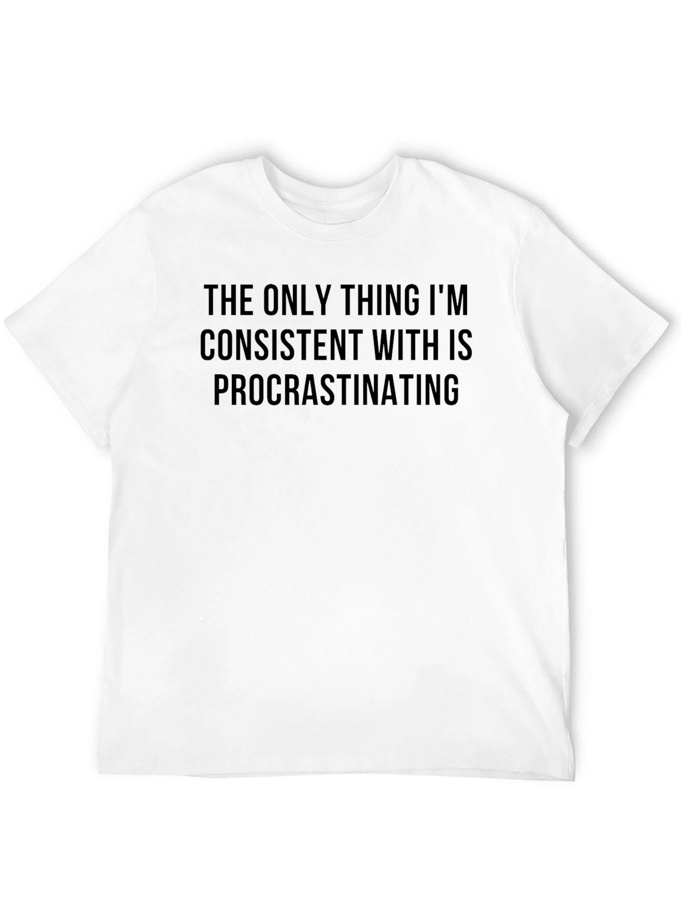 Procrastination T-Shirt - Funny Sarcastic Tee